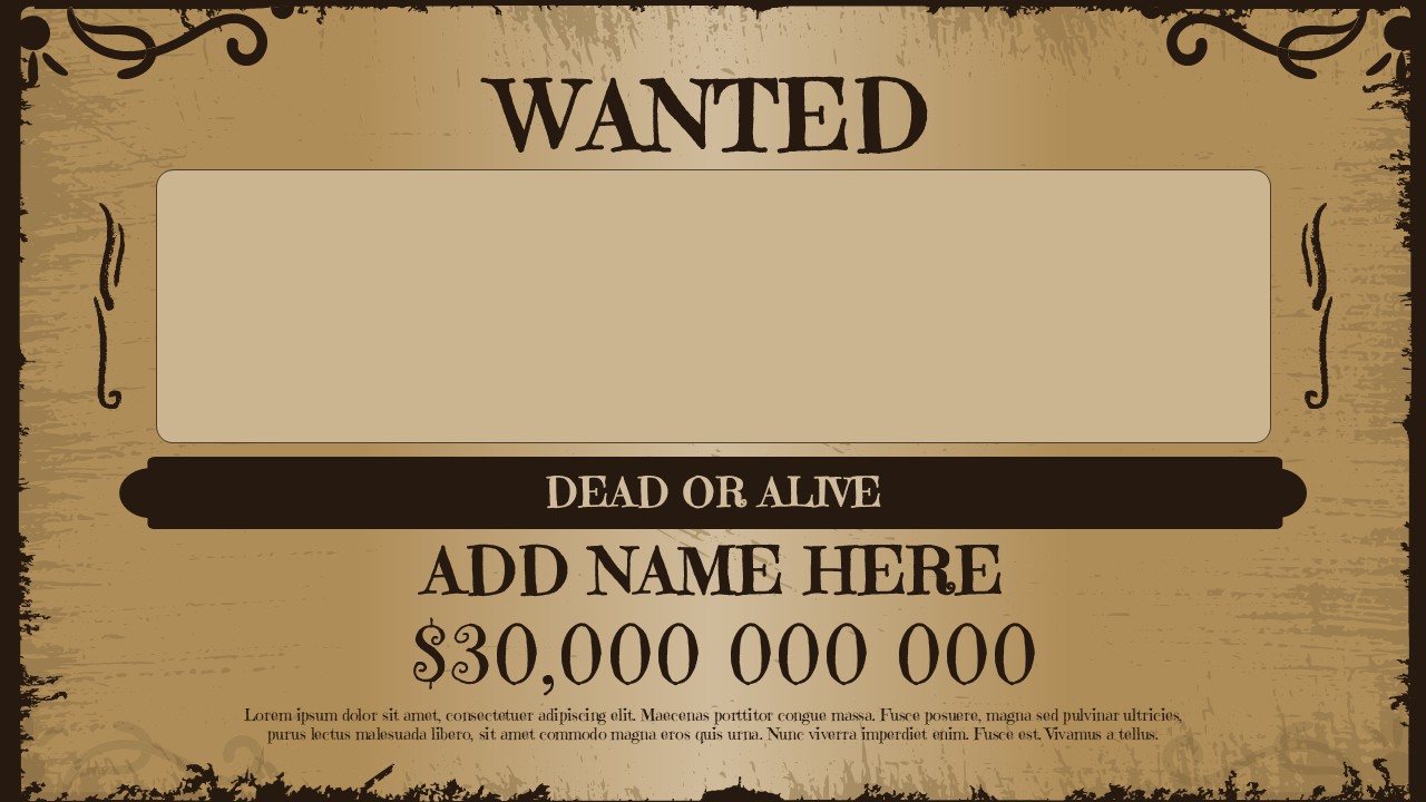 Vintage wanted poster slide with aged parchment background, decorative borders, bold headline, reward text, and central content area