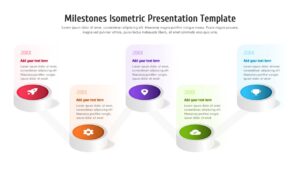 Isometric milestones timeline slide with colored 3D platforms, icons, year labels, and connected stages in a horizontal layout.