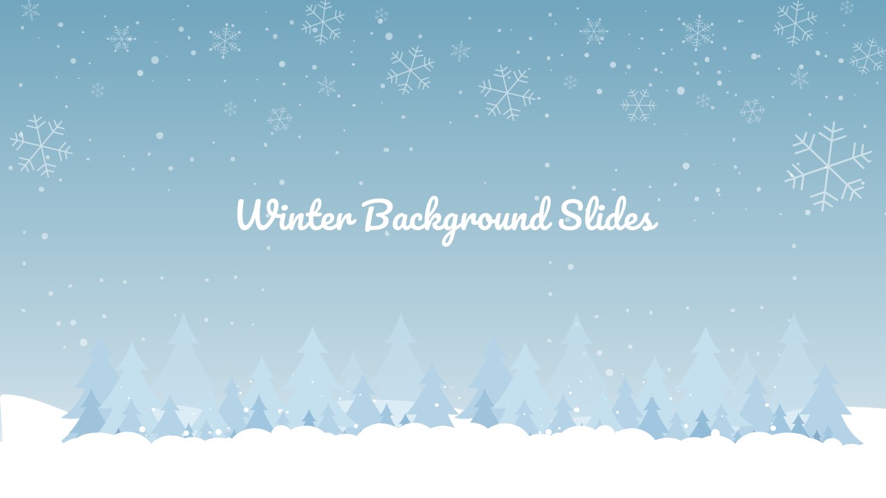 Winter Template for PowerPoint & Google SlidesWinter background template with a snowy blue theme