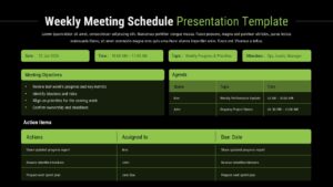Black Weekly meeting schedule slide with agenda table, objectives list, meeting details, and action items in green layout.