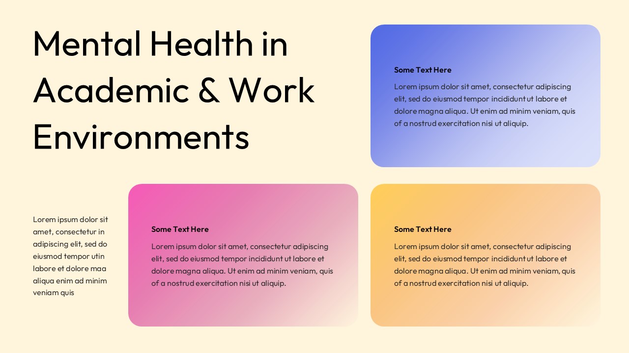 Mental health presentation slide focused on academic and work environments with headline text and three gradient content cards arranged in a clean layout.