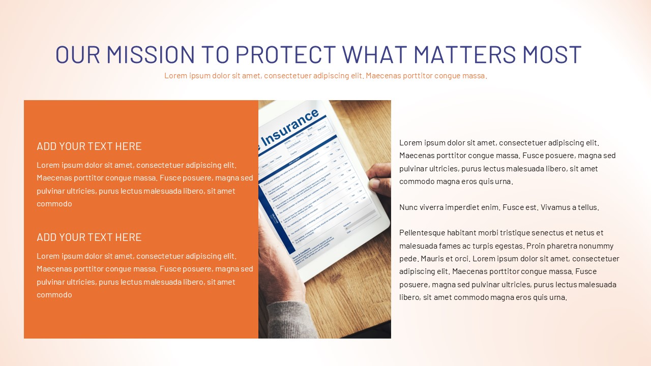 Insurance presentation slide highlighting the mission to protect what matters most, featuring a bold headline, orange content blocks, an insurance document on a tablet, and a clean professional layout.