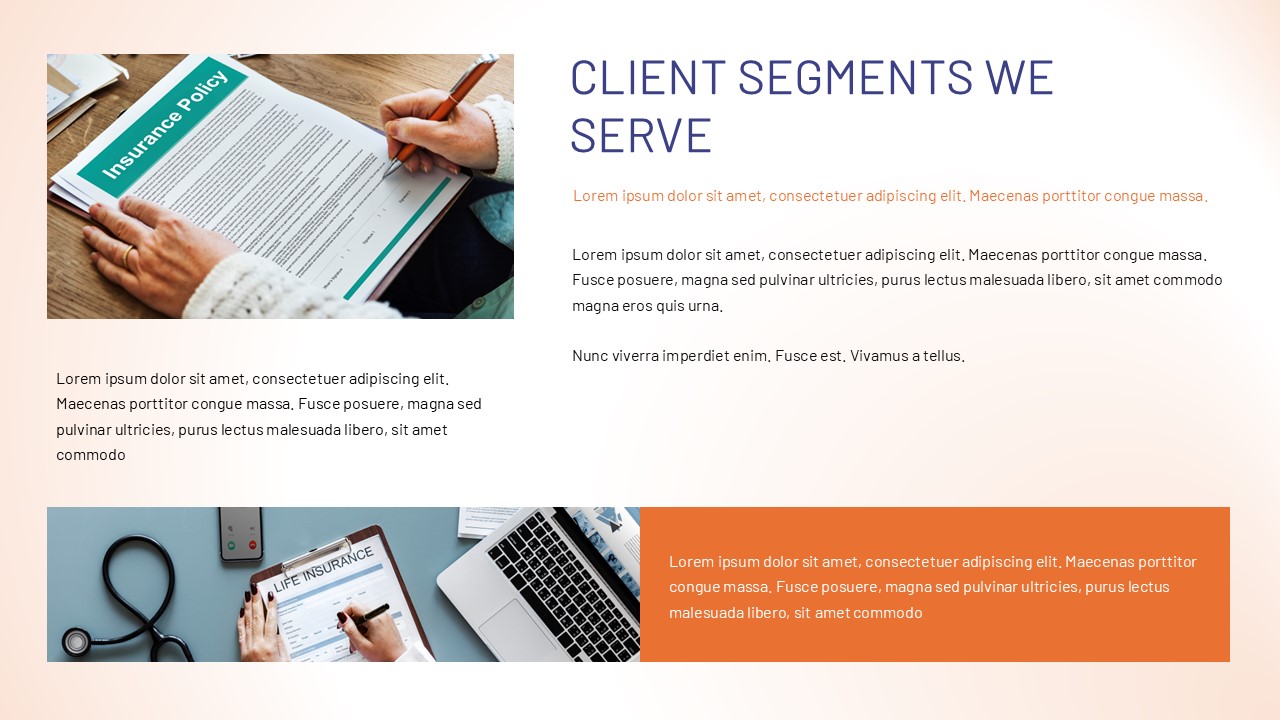 Insurance presentation slide showing client segments with images of insurance policy documents, life insurance forms, and supporting text blocks in a professional layout.