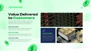 Light green investor pitch deck slide showing value delivered to customers, with financial market data display, cash imagery, feature text blocks, and dollar icons.
