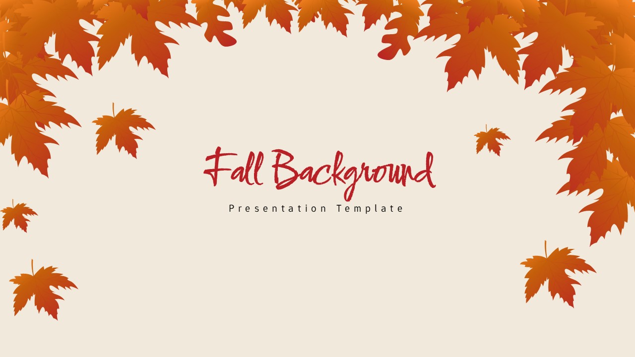 Fall background slide with autumn leaves framing the edges and a clean central area for presentation content.