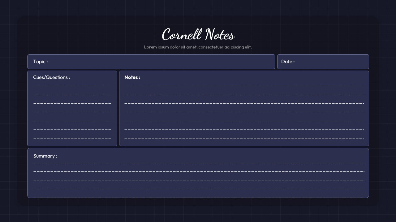 Dark Cornell Notes slide layout with sections for topic, cues, notes, and summary on a dark blue background.
