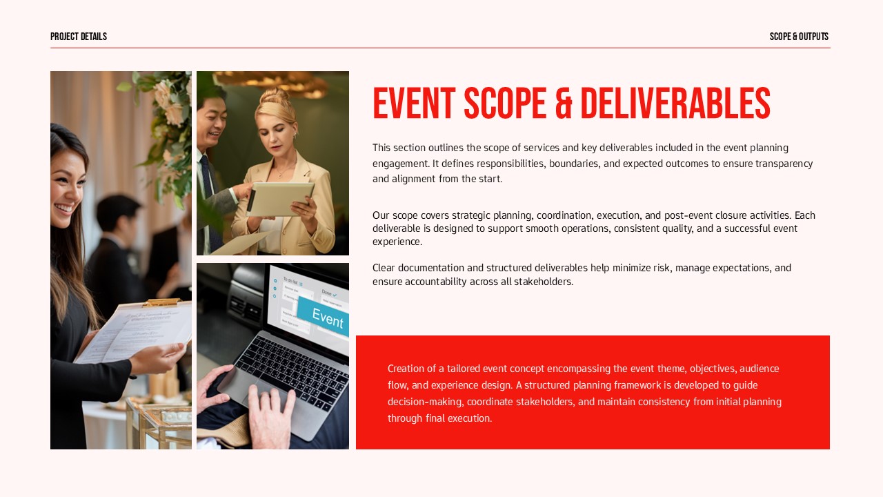 Event planning proposal slide detailing event scope and deliverables with bold red heading, supporting images, structured text sections, and a professional presentation layout.