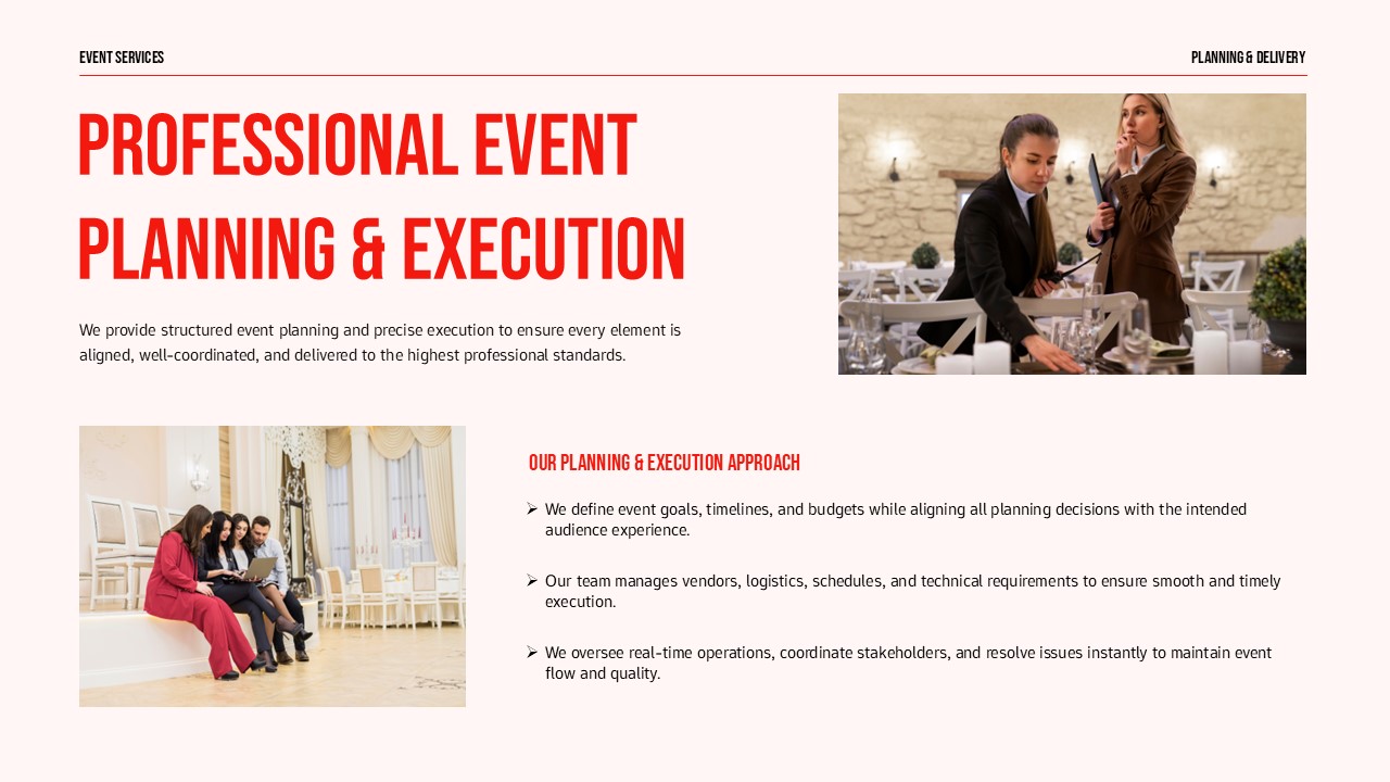 Event planning proposal slide highlighting professional event planning and execution with bold red headings, structured bullet points, and coordinated event setup imagery.