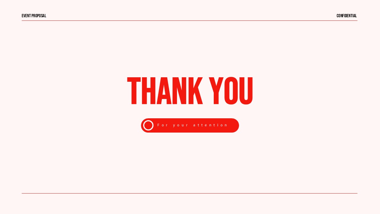 Event planning proposal thank you slide with bold red typography, minimal layout, centered call-to-action button, and clean professional closing design.