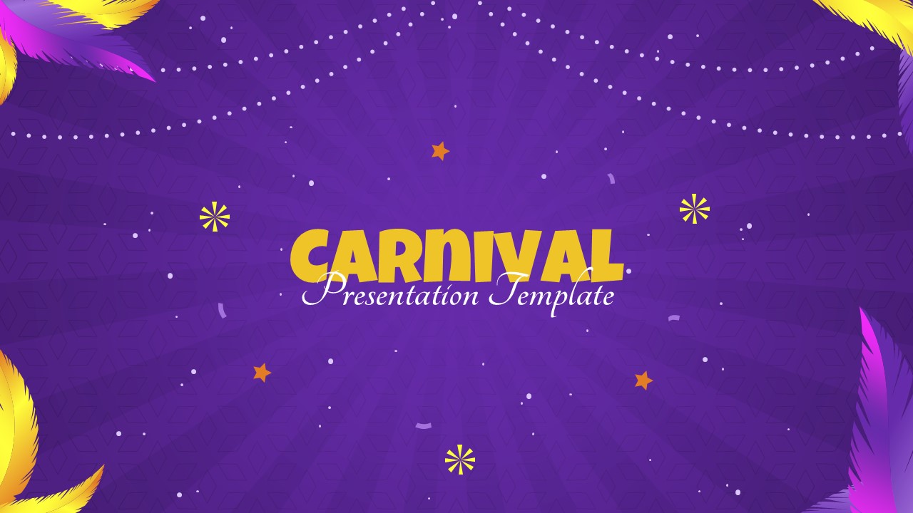 Festive purple carnival presentation slide with bold yellow title, colorful feathers, stars, and light garlands on a decorative background.