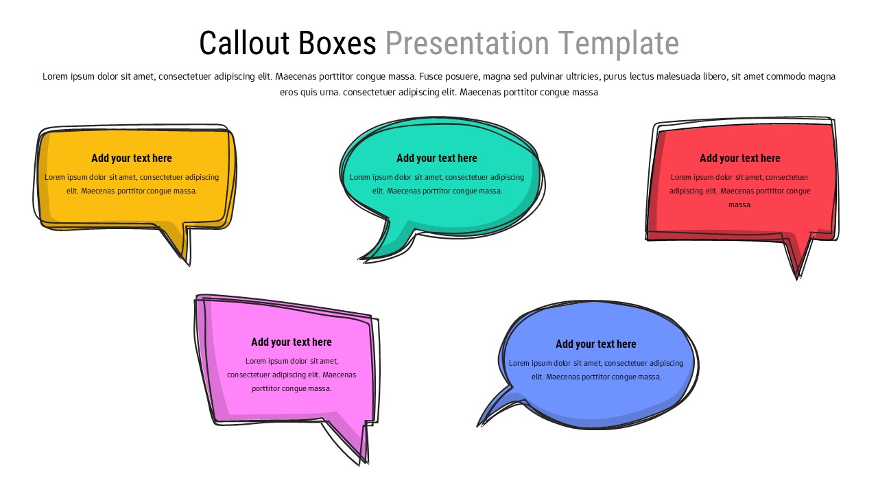 Slide featuring five colorful hand-drawn speech bubble callout boxes with editable text placeholders arranged in two rows.