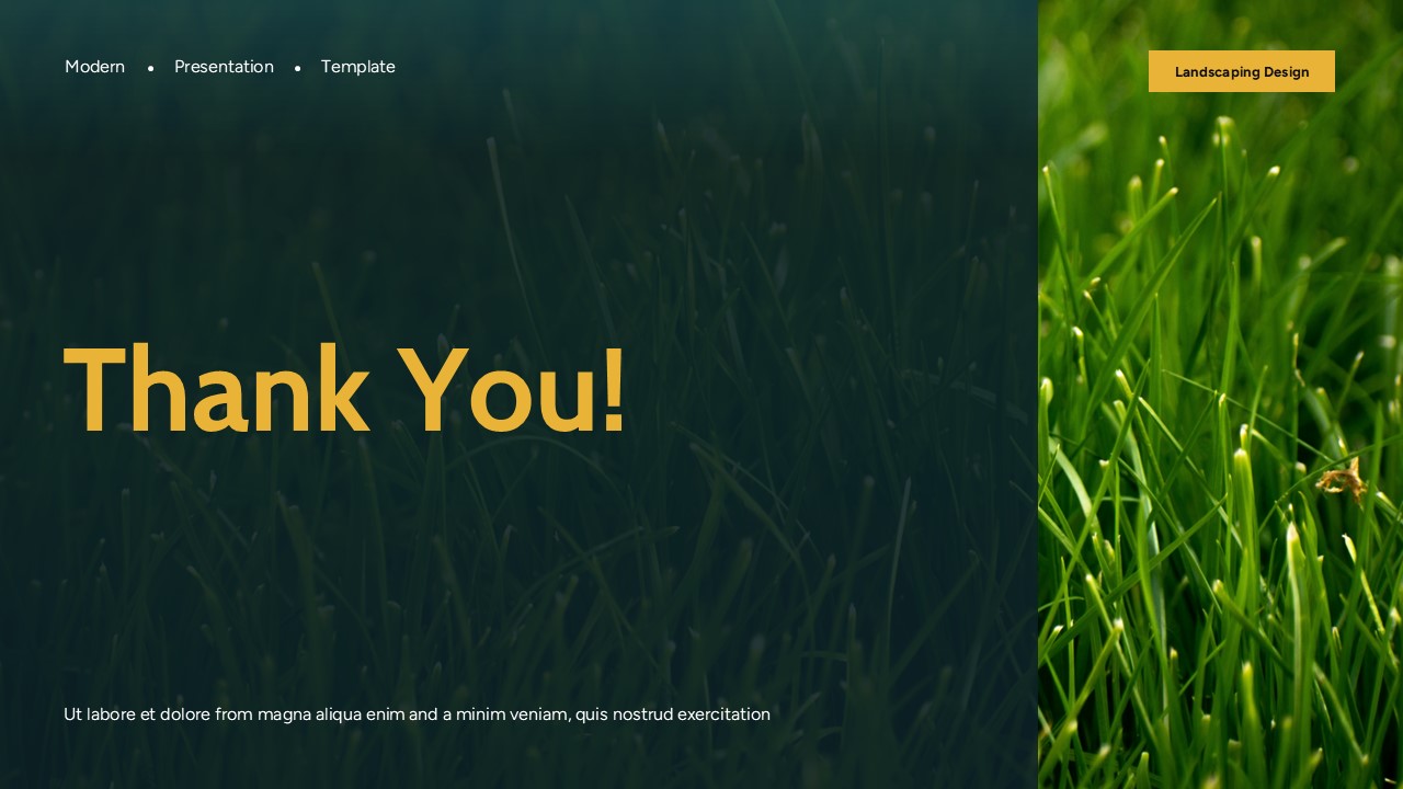 Landscaping Design Presentation Template thank you slide with bold yellow text, dark green background, and vertical grass image panel.