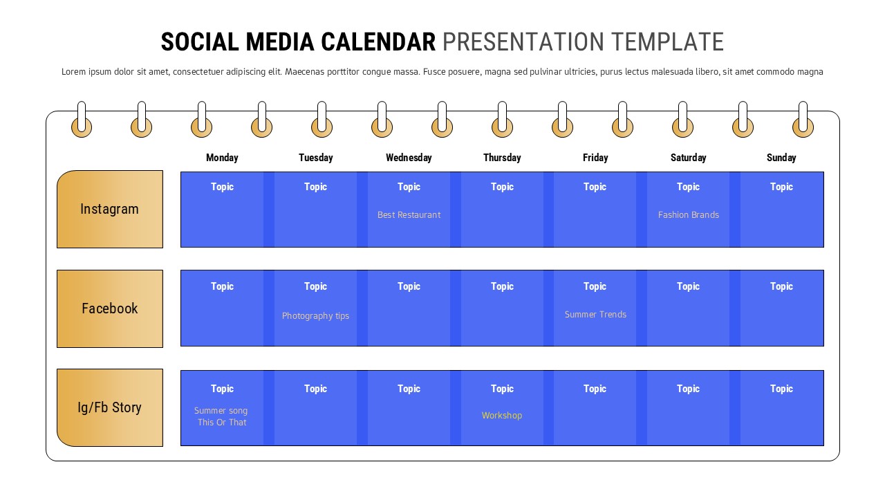 Social media weekly calendar slide with Instagram, Facebook, and Story rows in a Monday to Sunday grid layout.