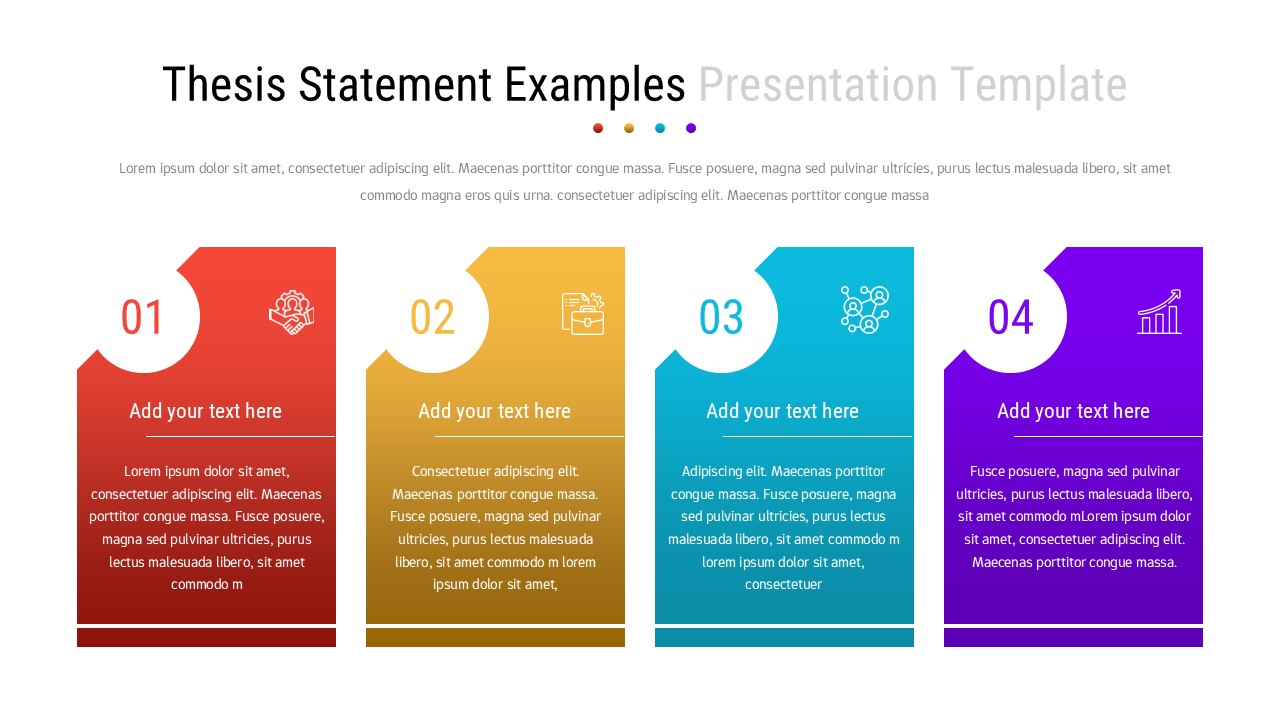 Thesis statement PowerPoint template with 4-step process flow in colorful sections on white background