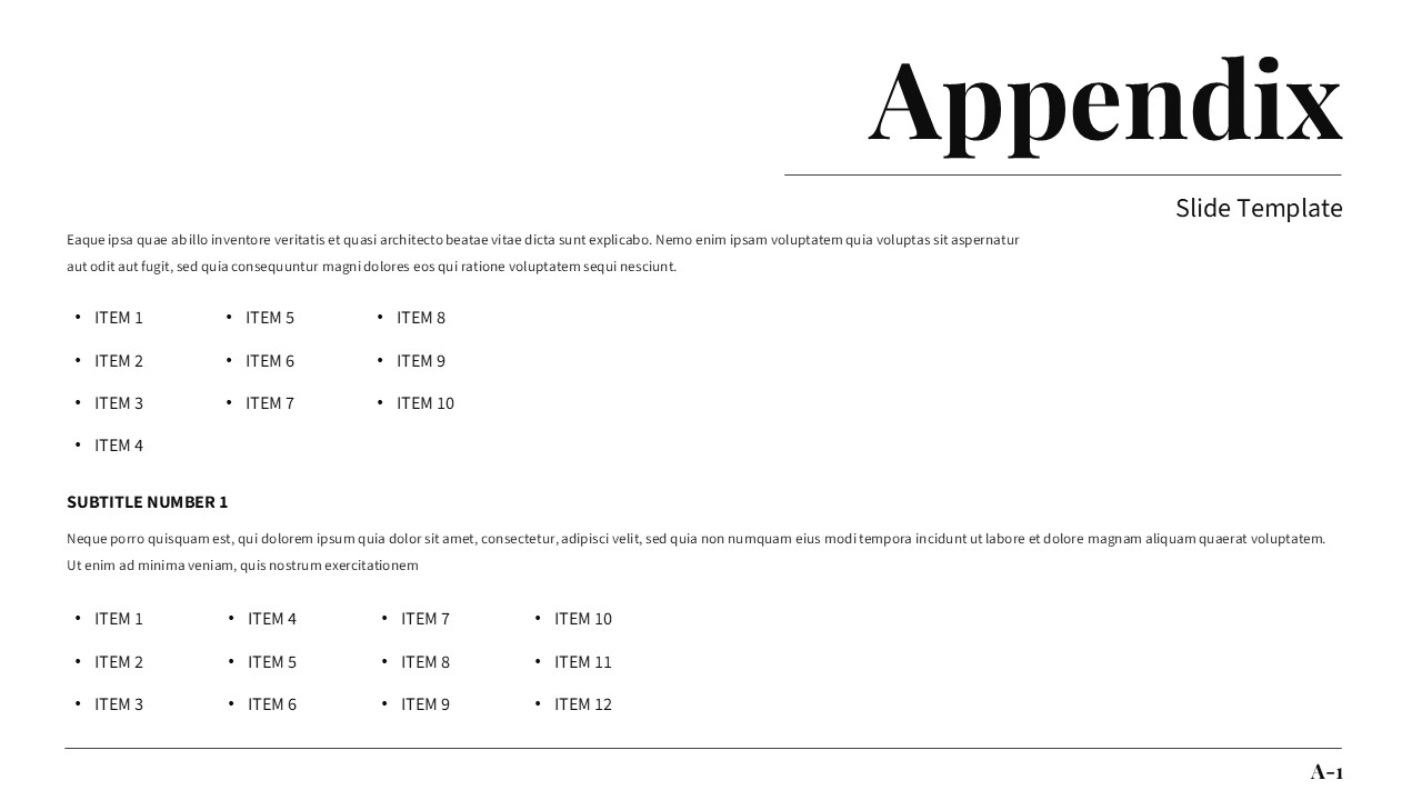 Clean white appendix slide template with organized bullet point sections