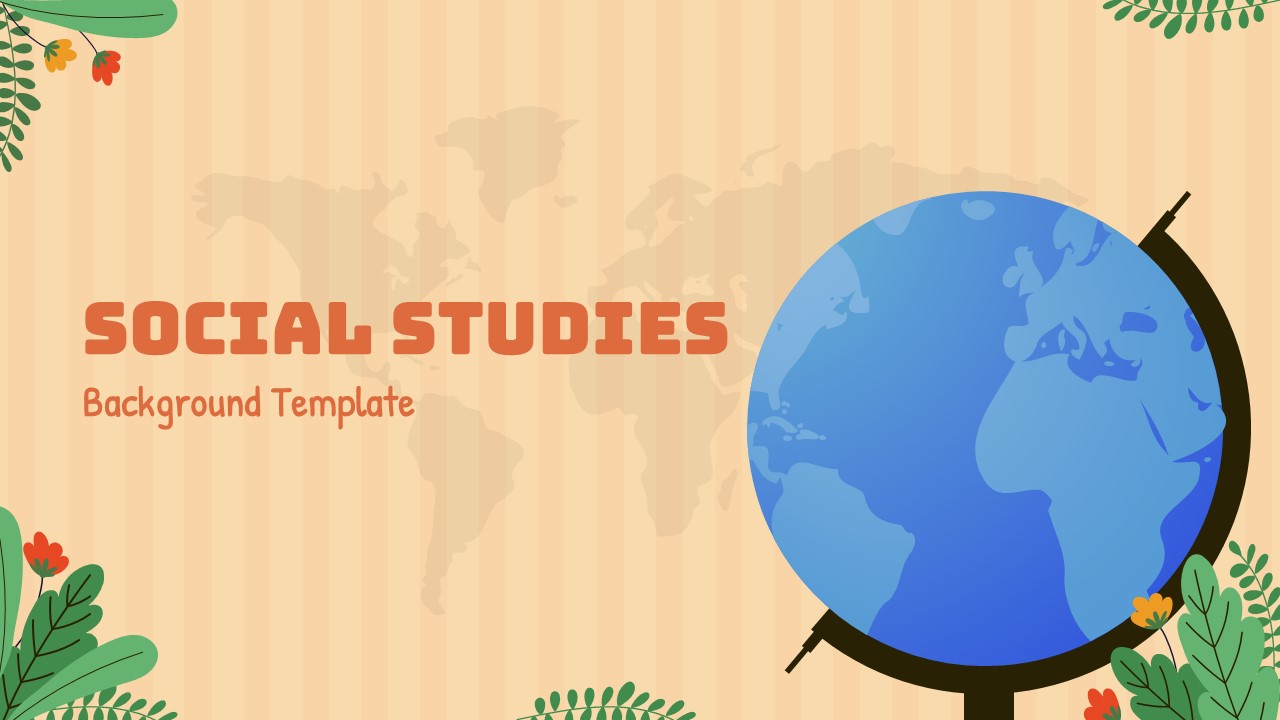Social studies PowerPoint template with globe, botanical borders, and warm coral text on peachy background