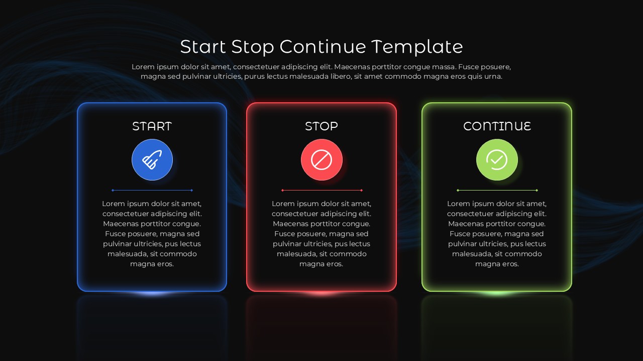 Dark themed Start Stop Continue template with three glowing neon cards