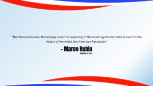 Quote slide with Marco Rubio quote about Declaration of Independence on white background with red/blue banners