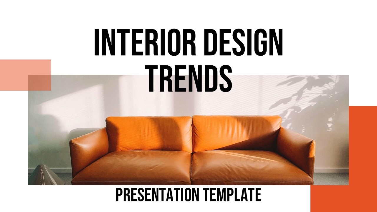 Clean title slide with orange leather sofa sets professional tone for interior design trend presentation