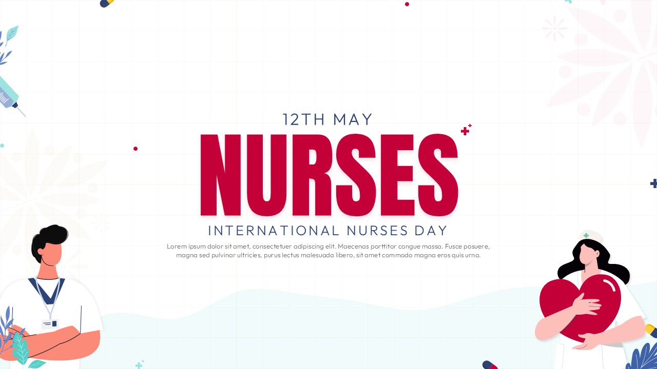 International Nurses Day PowerPoint template with May 12th date, nurse illustrations, and red typography for healthcare presentations