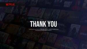 Thank you slide with appreciation message on Netflix content background