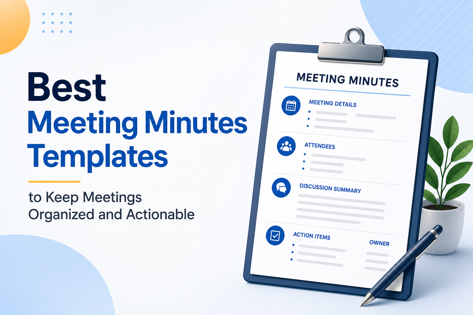Professional meeting minutes template cover featuring a clipboard with meeting details, attendees, discussion summary, and action items for organized business meetings.