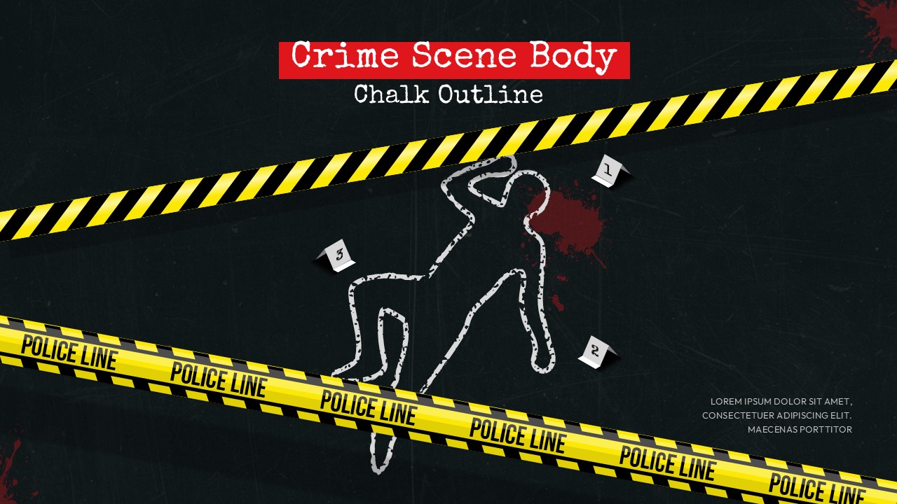 Crime scene PowerPoint template - dark background with chalk body outline, police tape, blood splatter, and numbered evidence markers