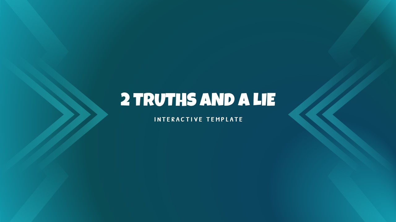 2 Truths and a Lie game rules explanation slide