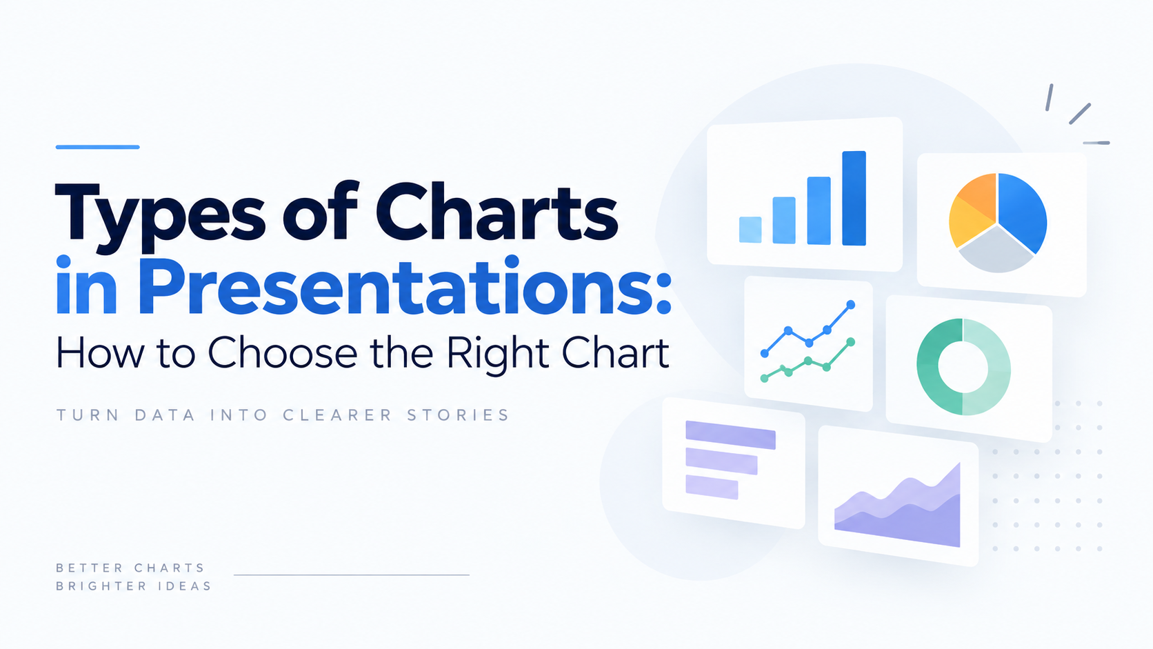 A minimal presentation graphic showing different types of charts, including bar, pie, line, donut, and area charts, with the title “Types of Charts in Presentations: How to Choose the Right Chart.